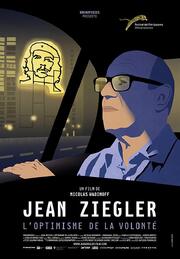 Jean Ziegler, l'optimisme de la volonté - лучший фильм в фильмографии Жозеф Аредди