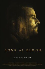 Sons of Blood - лучший фильм в фильмографии Benjamin Middlekauff