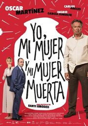 Yo, mi mujer y mi mujer muerta - лучший фильм в фильмографии Carolina Bassecourt