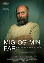 Mig og min far - hvem fanden gider klappe? - лучший фильм в фильмографии Mille Haynes