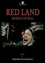 Red Land (Rosso Istria) - лучший фильм в фильмографии Monica Garavello