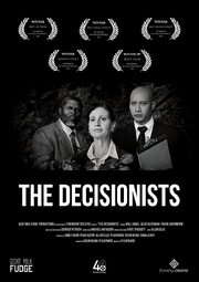 The Decisionists - лучший фильм в фильмографии Derrick Petrush