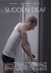 Sudden Deaf из фильмографии Eric van der Velden в главной роли.