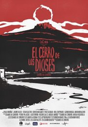 El Cerro de los Dioses из фильмографии Daniel M. Caneiro в главной роли.