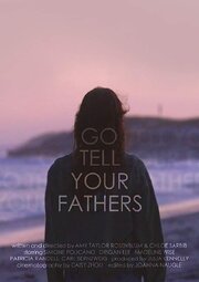 Go Tell Your Fathers - лучший фильм в фильмографии Дриган Ли