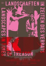 Landscapes in Times of Treason - лучший фильм в фильмографии Рейнальдо Пинто Альмейда