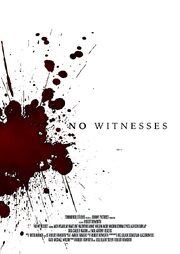 No Witnesses - лучший фильм в фильмографии Тая Калдер-Мэйсон