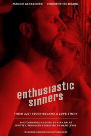 Enthusiastic Sinners из фильмографии Райан Эндрю Балас в главной роли.