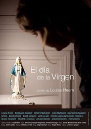 El dia de la virgen - лучший фильм в фильмографии Louise Heem