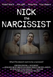 Nick the Narcissist - лучший фильм в фильмографии Шон Лотти