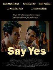 Say Yes из фильмографии Вивиан Там в главной роли.