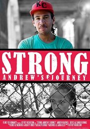 Strong: Andrew's Journey из фильмографии Крис Оз Макинтош в главной роли.