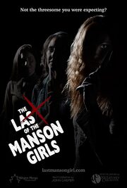 The Last of the Manson Girls - лучший фильм в фильмографии Аарон Ширли