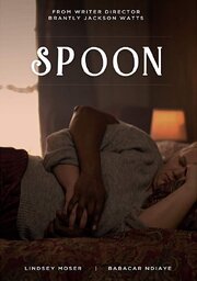 Spoon - лучший фильм в фильмографии Brantly Jackson Watts