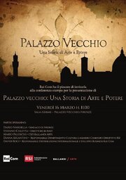 Palazzo Vecchio Una storia di arte e di potere - лучший фильм в фильмографии Пьеро Мессина