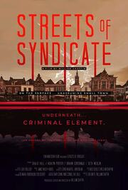 Streets of Syndicate из фильмографии Чинн Гари в главной роли.