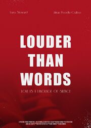 Louder Than Words из фильмографии Лара Стюарт в главной роли.