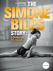 The Simone Biles Story: Courage to Soar из фильмографии Эми Рид в главной роли.