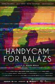 Handycam for Balazs из фильмографии Linda Pfeiffer в главной роли.