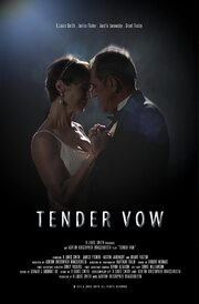 Tender Vow - лучший фильм в фильмографии Grant Foster