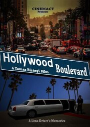 Hollywood Boulevard из фильмографии Tamas Birinyi в главной роли.