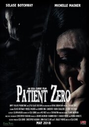 Patient Zero из фильмографии Нирадж Гупта в главной роли.