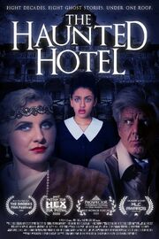 The Haunted Hotel из фильмографии Патрик Марлоу в главной роли.