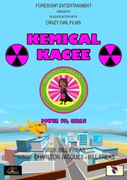 Kemical Kacee из фильмографии Билл Фрис в главной роли.