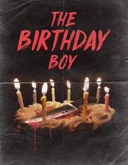 The Birthday Boy - лучший фильм в фильмографии Ryan Raiden