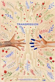 Transmission из фильмографии Emily Mkrtichian в главной роли.