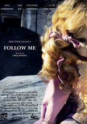 Follow Me - лучший фильм в фильмографии Julien Thuret