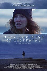 Only the Wind Is Listening из фильмографии Leyna Rowan в главной роли.