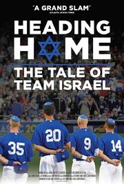 Heading Home: The Tale of Team Israel - лучший фильм в фильмографии Айк Дэвис