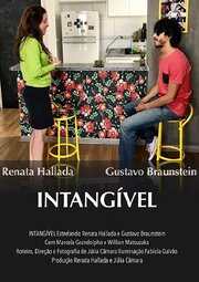 Intangible - лучший фильм в фильмографии Gustavo Braunstein