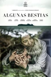 Algunas Bestias - лучший фильм в фильмографии Nicolas Zarate