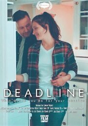 Deadline - лучший фильм в фильмографии Josh DiSantis