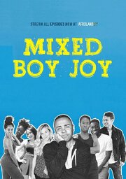 Mixed Boy Joy из фильмографии Ian Neville в главной роли.