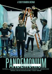 Pandemonium: Behind the Scenes из фильмографии Brandon Lunzman в главной роли.