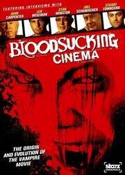 Bloodsucking Cinema из фильмографии Стюарт Таунсенд в главной роли.