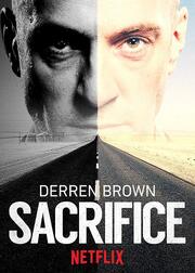 Derren Brown: Sacrifice - лучший фильм в фильмографии Меган Аффонсо