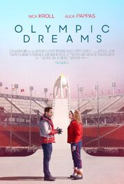 Olympic Dreams из фильмографии Ник Кролл в главной роли.