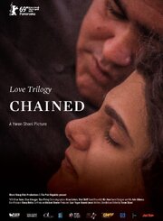 Love Trilogy: Chained - лучший фильм в фильмографии Nizan Lotem