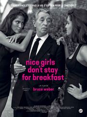 Nice Girls Don't Stay for Breakfast - лучший фильм в фильмографии Chad Sipkin