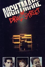 A Nightmare on Drug Street - лучший фильм в фильмографии Уильям Л. Бойд