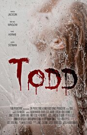 Todd - лучший фильм в фильмографии Vince Mirabile