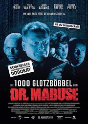 Die 1000 Glotzböbbel vom Dr. Mabuse - лучший фильм в фильмографии Томас Рейсье