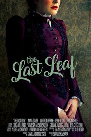 The Last Leaf - лучший фильм в фильмографии Kamilla Brenneysen