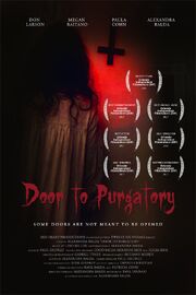 Door to Purgatory - лучший фильм в фильмографии Megan Raitano