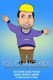 Touching Kids: The Story of a Conservative Kid's Show - лучший фильм в фильмографии Mike Maletic