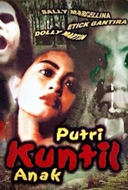 Putri Kuntilanak - лучший фильм в фильмографии Джойс Эрна